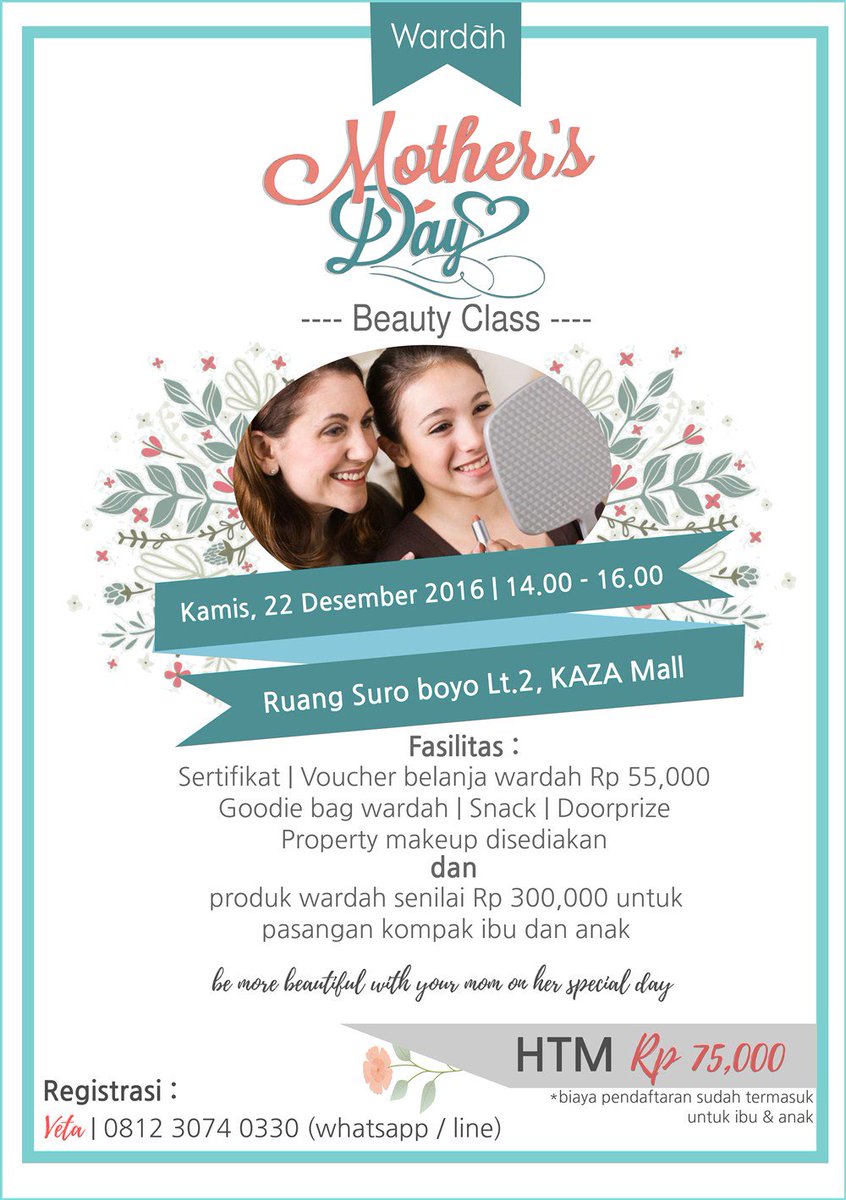 CakMisbah_'s tweet photo. Let's join Wardah Mother's Day Beauty Class with your beloved mom | 22 Desember 2016 | Info: 081230740330 https://t.co/DJvhaT0VA9 #eventsu…
