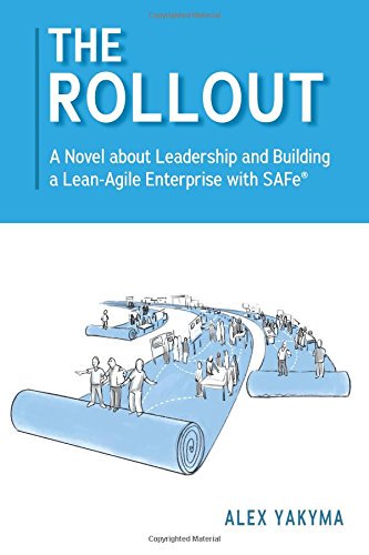 Thnx 4 perfect gift <a href="/AlexYakyma/">Alex Yakyma</a>. "The Rollout" is a must hv 4 evry #lean #agile ChangeAgent. It's not just bout SAFe, but Org Transformation
