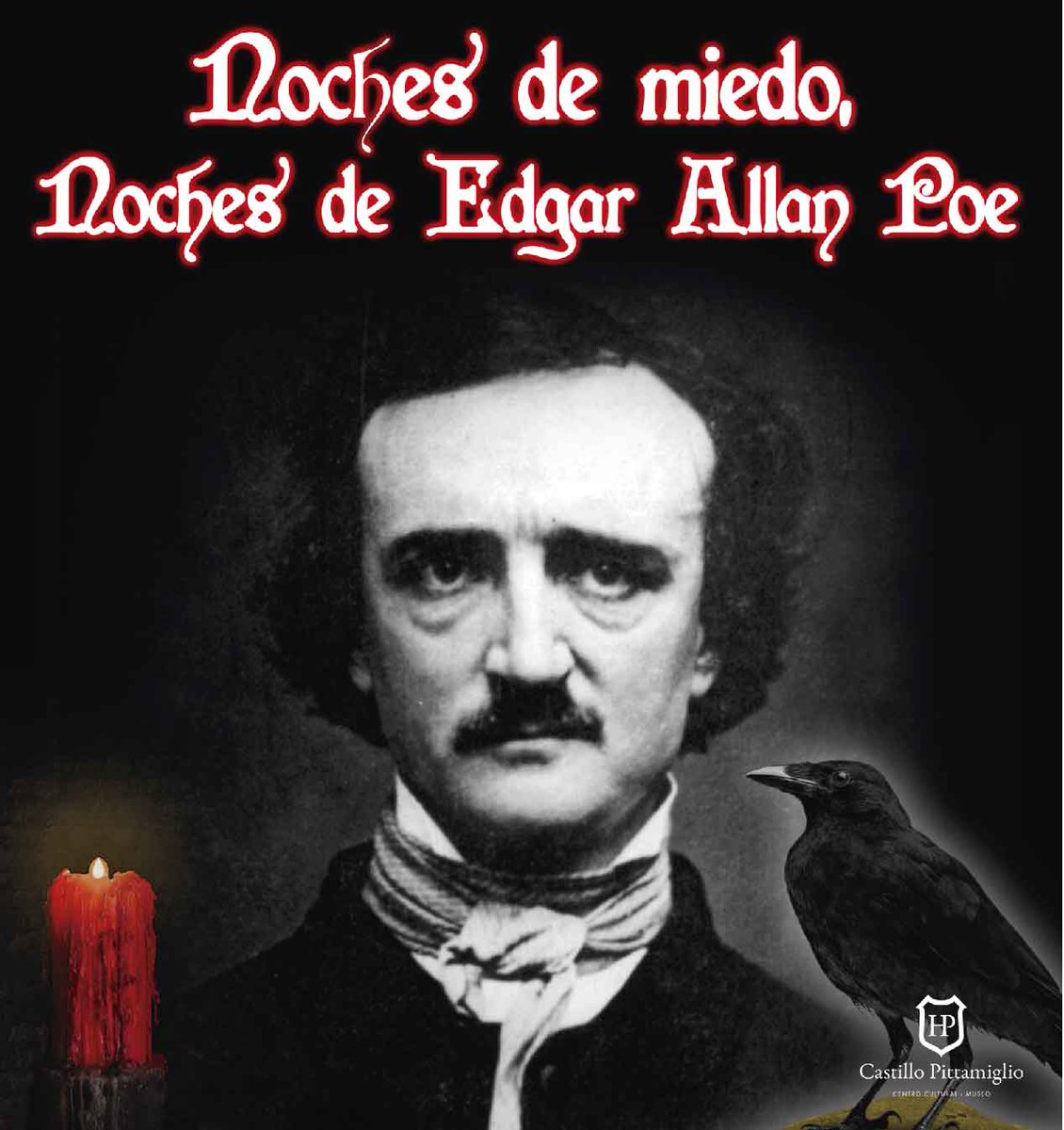NOCHES DE MIEDO DE EDGAR ALLAN POE
(ÚLTIMA FUNCIÓN) VIERNES 16 DE DICIEMBRE, 23:00HS

2710 10 89 / museocastillopittamiglio@gmail.com