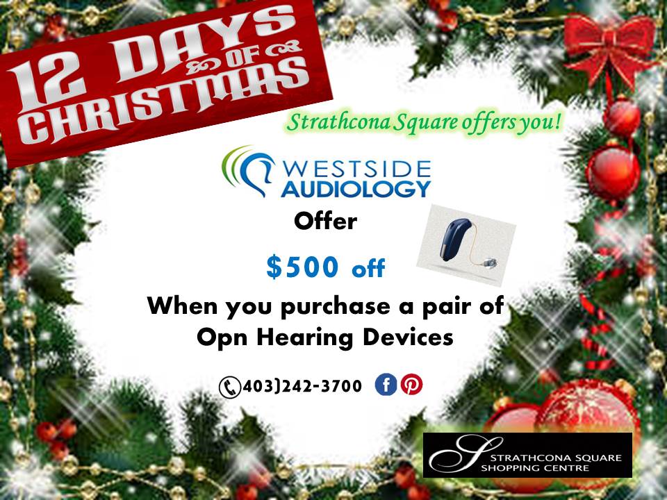 StrathconaMall's tweet photo. @westside Audiology $500 off when you purchase a pair of OPN hearing devices what better way to hear the JOY this Holiday season! https://t.co/RmOBVQnC30