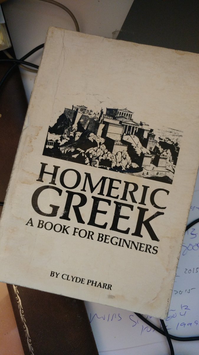 sentantiq's tweet image. #MyLatinTeacher Lyla Baldwin gave me her Homeric Greek book when I was 16. I still have it.