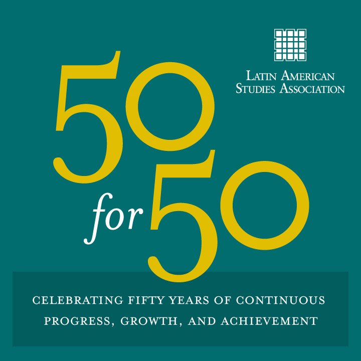 LASAweb's tweet image. You can support our travel &amp;amp; research grants program for Latin American scholars. Learn about our campaign 50 for 50
bit.ly/2h1qBdi
