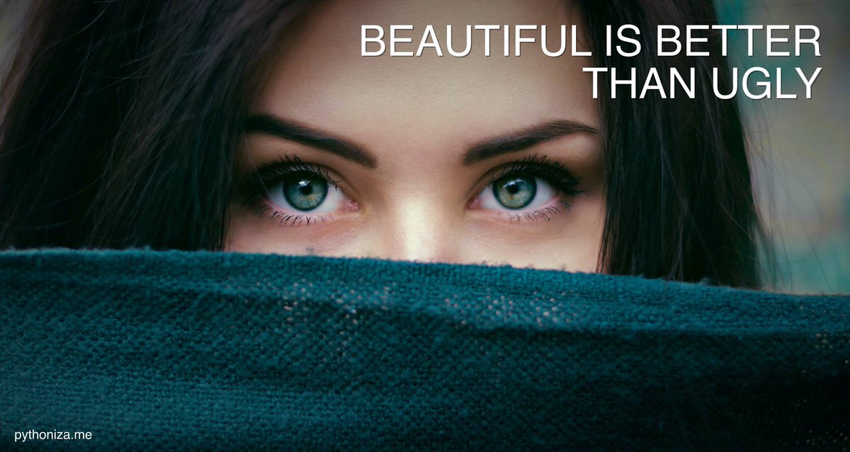 pythonizame's tweet image. >>> import this.
Beautiful is better than ugly
#pythonzen