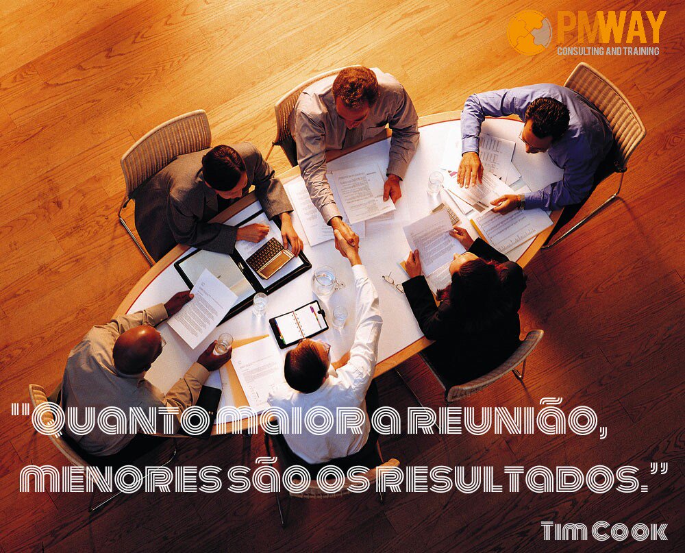 pow2e's tweet photo. “Quanto maior a reunião, menores são os resultados.” Tim Cook #PMWay #GerenciamentodeProjetos #ProjectManagement https://t.co/9onOXSrdcz