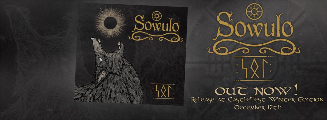 Our new album SOL is OUT NOW ! #SOL #Sowulo #Castlefest #newrelease #pagan #viking #heathen
