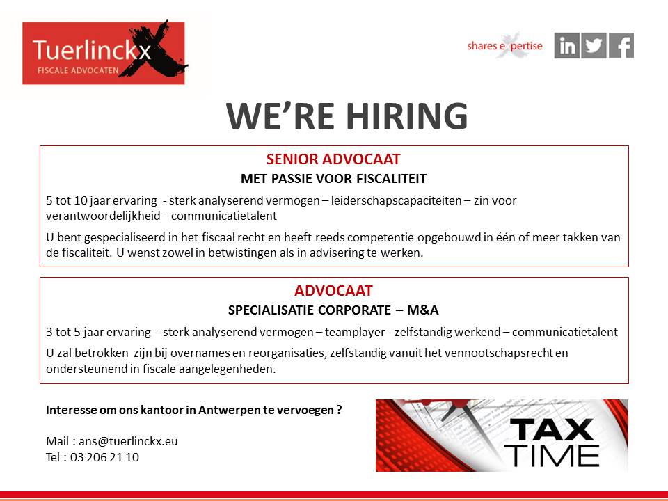 TuerlinckxLaw's tweet image. Spread the word ! #vacature #Advocaat #fiscaliteit