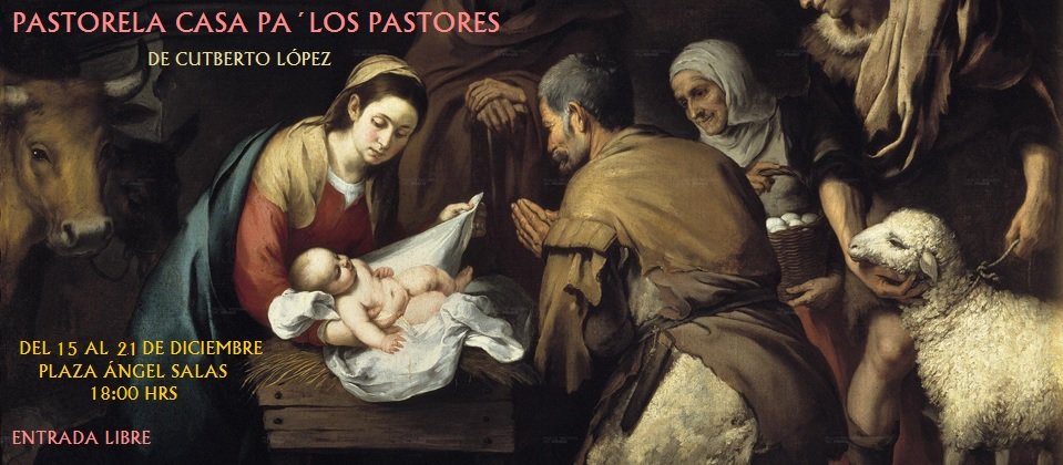 CCB_INBAL's tweet photo. Del 15 al 21 se presenta la Pastorela Casa pa´los pastores, Plaza Ángel Salas, 18:00 hrs. ¡No faltes! https://t.co/EoZKlg0eXh