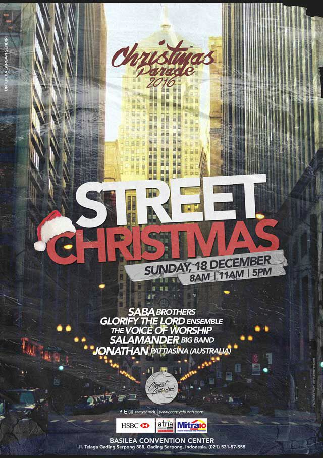 STREET CHRISTMAS
at Christ Cathedral, Gading Serpong
Bring your family and friends!
Let's celebrate Christmas together with us!
