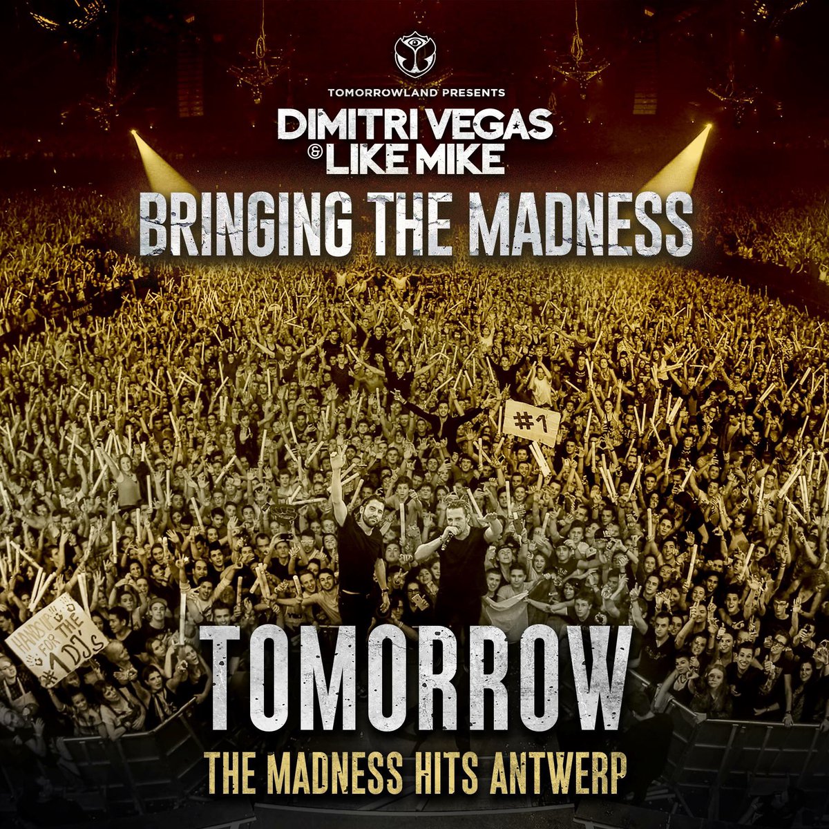 Tomorrow the Madness hits Antwerp again for our new #BringingTheMadness Concerts @likemike @tomorrowland 🔥 https://t.co/oxf5B0L0uZ