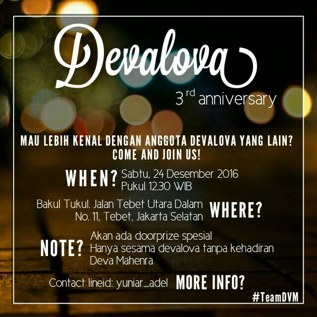 devalovaTNG's tweet photo. Hi genksss, seru2an di perayaan 3rd anniv Devalova yuk! Bakal ada merchandise, doorprize, games dll. Daftar dulu ya dikontak yg tersedia👇🙌 https://t.co/7X2LhgRAl7
