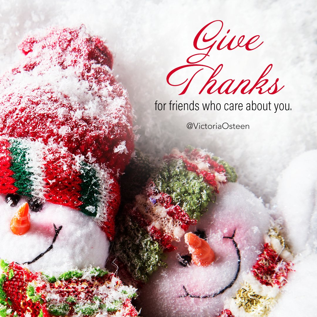 VictoriaOsteen's tweet photo. Give thanks for friends who care about you. #Thankful https://t.co/AWKPIXecfm
