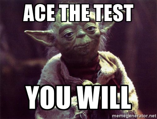 Go ace this final Yoda says! Then see Rogue One you will! #finals