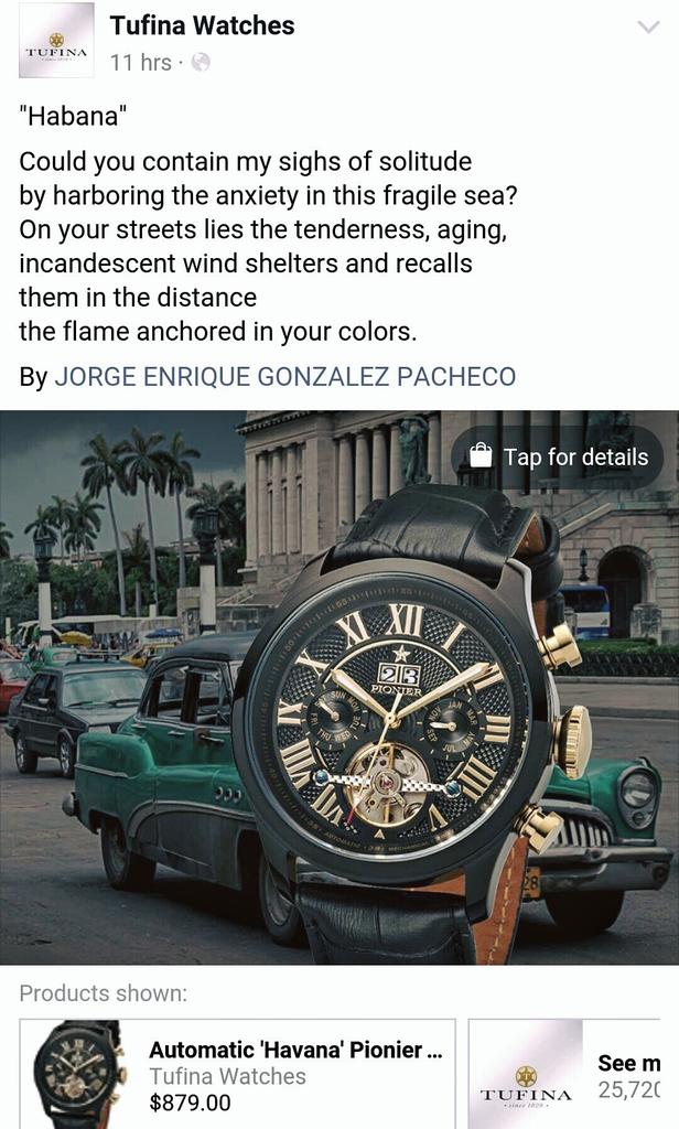 Tufina, a German watch company, is promoting its new Pionier Havana watches, with  some verses of my poem Habana