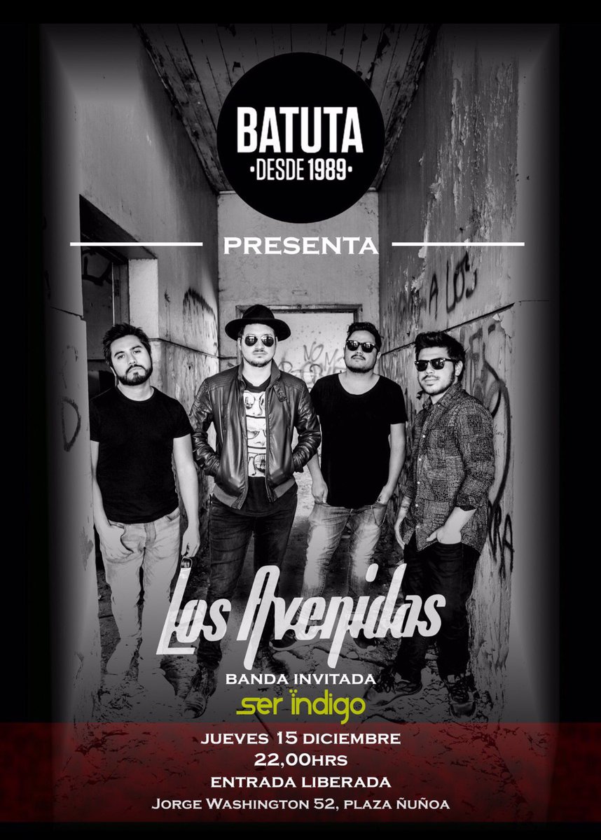 losavenidas's tweet photo. Hoy los esperamos en @LA_BATUTA  junto a @SerIndigoMusic Entrada Liberada! https://t.co/wV04DYM02O