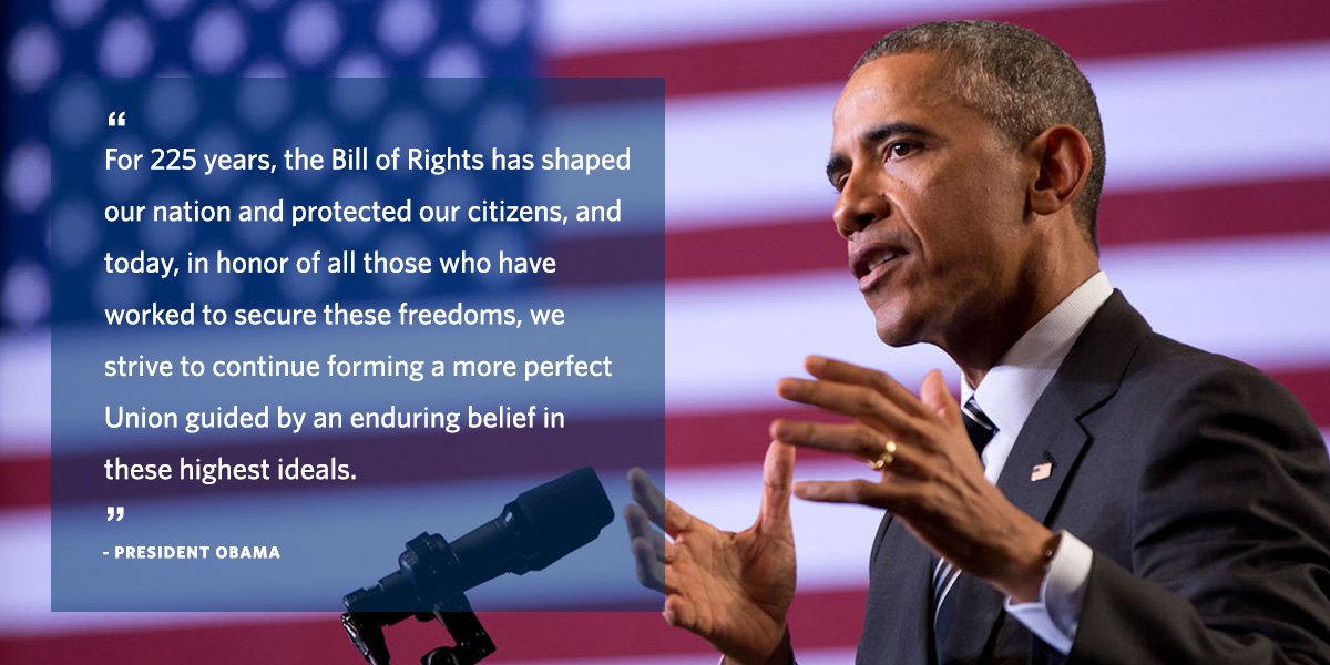 ObamaWhiteHouse's tweet photo. For 225 years, the Bill of Rights has protected our citizens. Today, we strive to continue forming a more perfect union. #BillofRightsDay https://t.co/WB8zOJYL7x