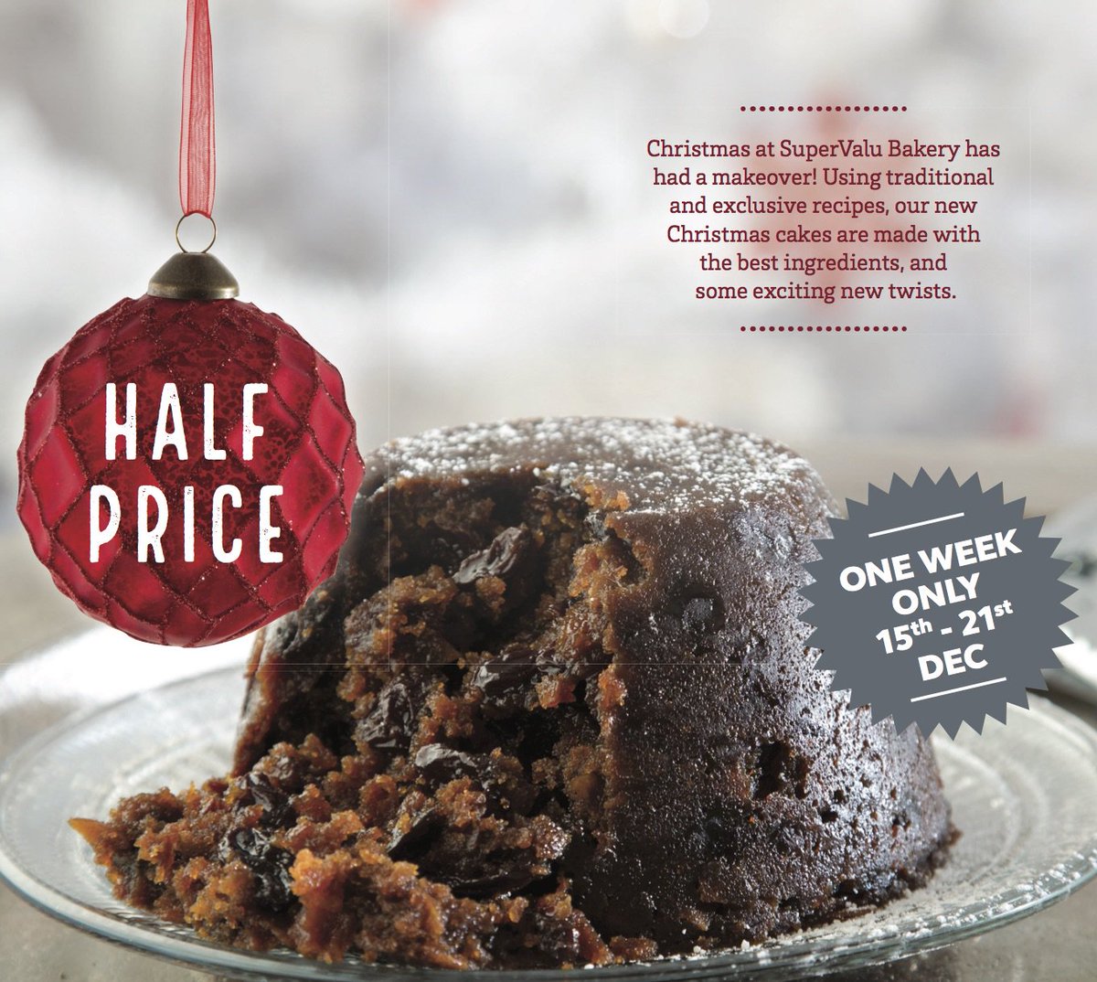 For this week only! Christmas puddings are half price ... don't miss out!