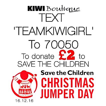 #christmasjumperday #SavetheChildren #kiwiboutique #donatw