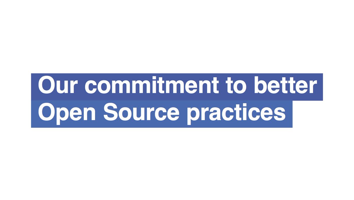 text reads: our commitment to better Open Source practices