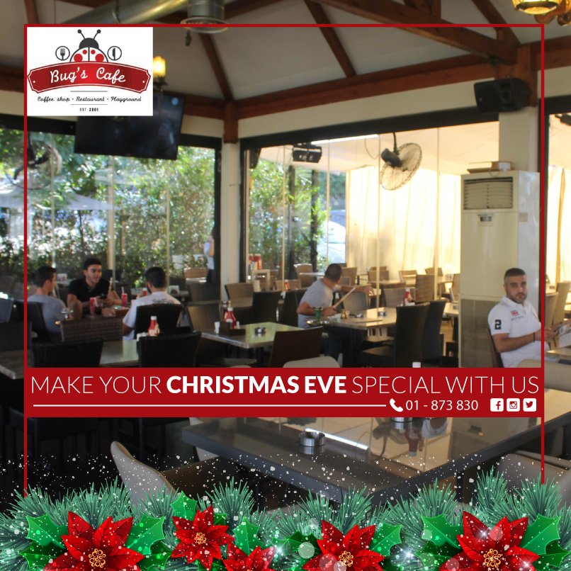 bugscafe's tweet photo. Make your Christmas Eve special!
For more info: Jdeideh Near Palace Of Justice 
Telephone: 01 873 830
#bugsCafe #christmas #time #best #time https://t.co/QhHwZDAEuP