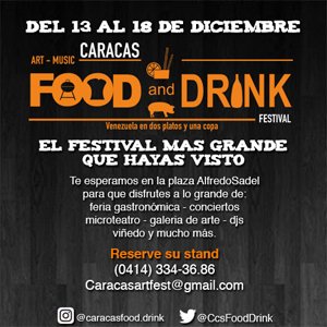 #HOY✓Festival Food and Drink ◆13 al 18 de Diciembre ◆Plaza Alfredo Sadel. ◆INFO⇨ow.ly/C54P306qPxG <a href="/CcsFoodDrink/">Caracas Food & Drink</a> Reserva tu stand