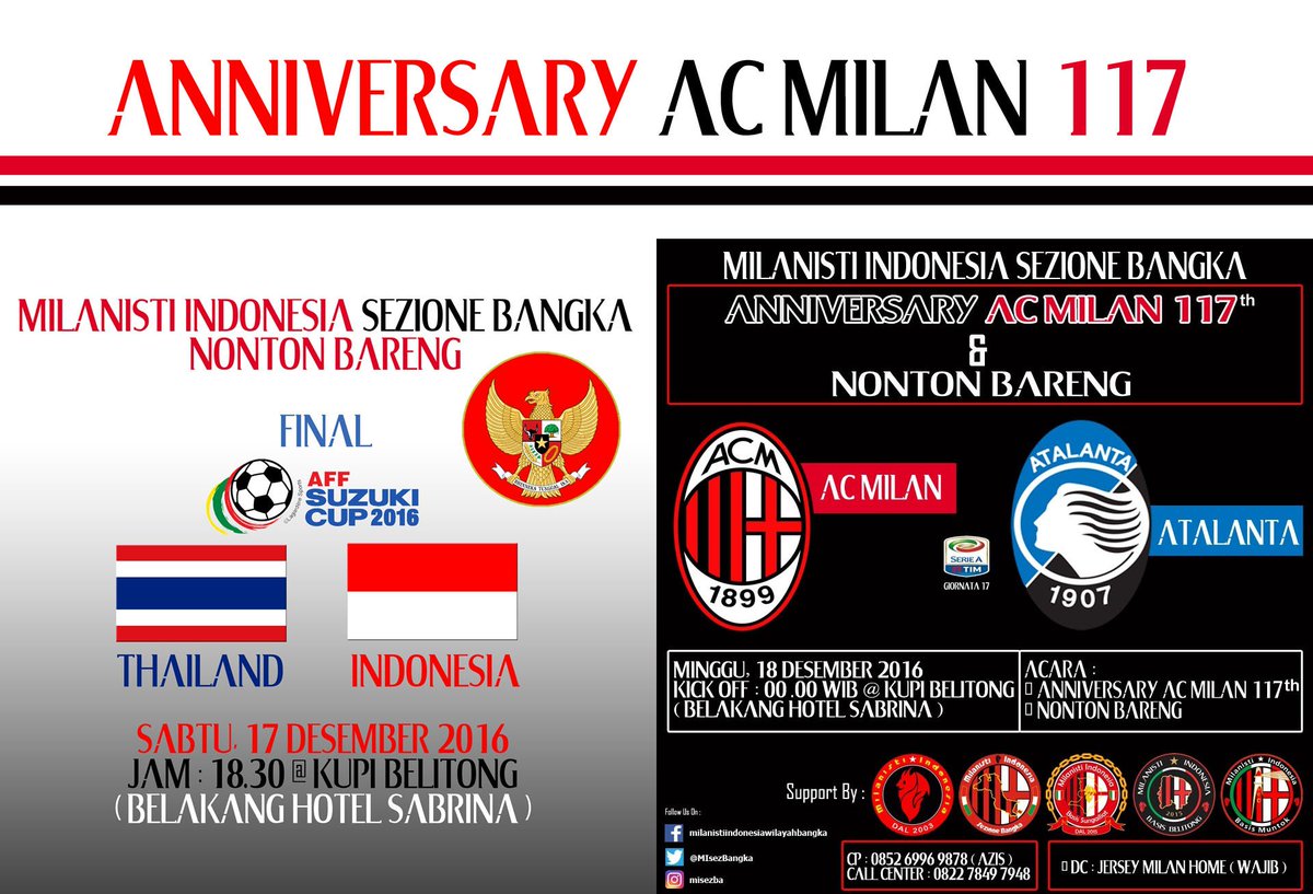 ACARA : ANNIVERSARY AC MILAN &amp; NOBAR <a href="/MilanistiOrId/">Milanisti Indonesia</a> <a href="/MI_SUNGAILIAT/">MI Basis Sungailiat</a> @MI_Belitong <a href="/MI_Andalas/">MI★Sumatera Sedulur</a> <a href="/acmilan/">AC Milan</a>