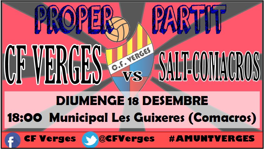 CFVerges's tweet photo. 📅PROPER PARTIT
⚽️ Salt-Comacros vs @CFVerges
🏆Quarta Catalana, Grup 29
📍Municipal de Comacros
🕟A les 6 de la tarda
📲#CFVerges #AmuntVerges https://t.co/sQiU0sGKjX