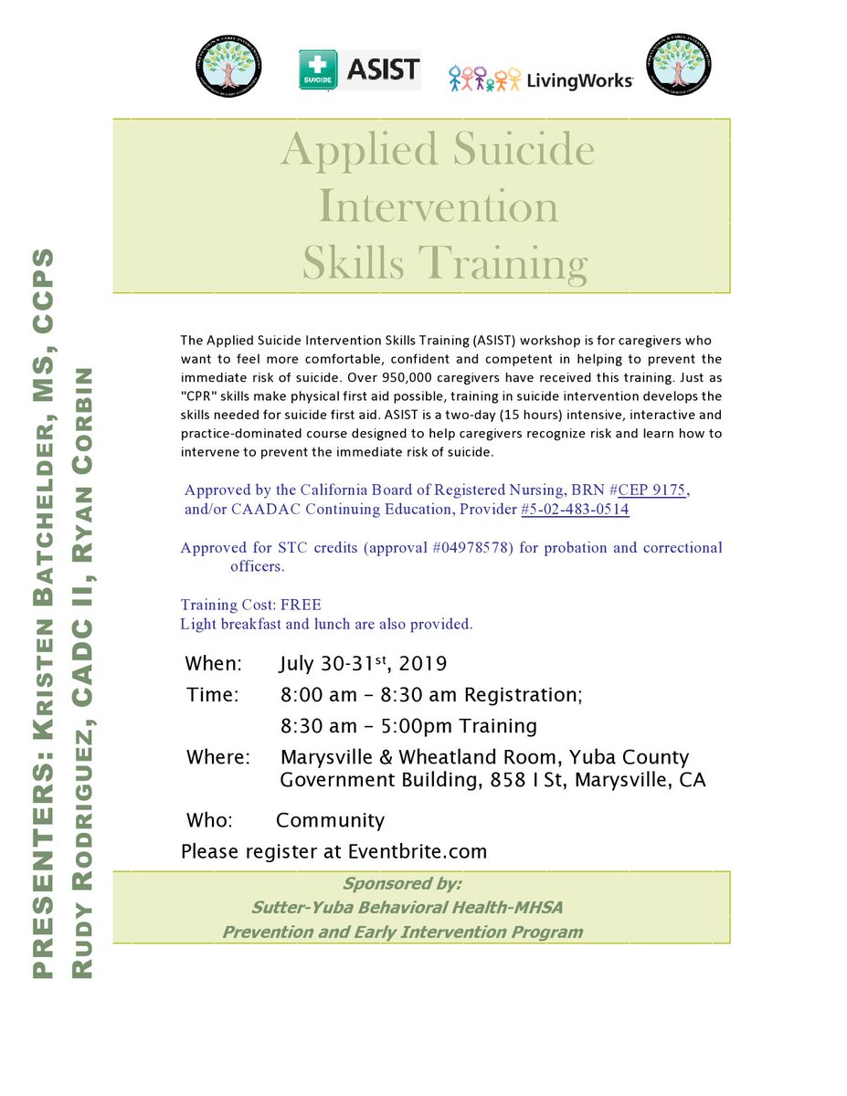 SutterYuba_PEI's tweet photo. Join us for ASIST on July 30-31. 
ASIST is a suicide intervention training provided by @Living_Works. https://t.co/ud42M9JzPO