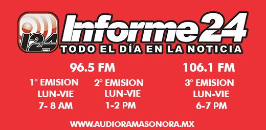 informe24sonora's tweet photo. INFORME24 SONORA 

#Informe24 #Todoeldiaenlanoticia #Sonora #PuertoPeñasco #RockyPoint #Sonoyta #Caborca #Slrc #Hermosillo #Cajeme #Nogales  #Guaymas #SanCarlos #Navojoa  #Empalme  #Alamos   #AguaPrieta #Cananea #Arizona #GrupoAudioramaComunicaciones #GAC https://t.co/cmwocos1k7
