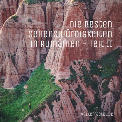 Die besten Sehenswürdigkeiten in Rumänien – Teil II volkerrastel.de/sehenswuerdigk…