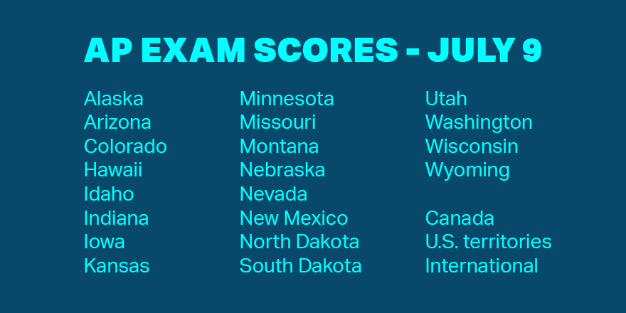 CollegeBoard's tweet photo. Students currently located in these areas can access their AP Exam scores tomorrow at 8 am Eastern Time on https://t.co/bO4OlDLJkW. https://t.co/F5cEgoCppA
