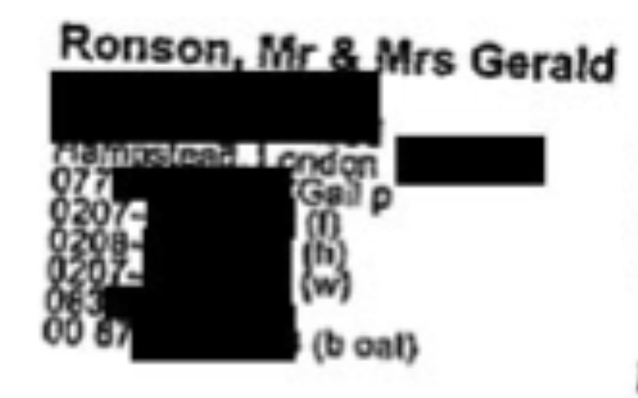 Fraudster Gerald Ronson and his wife Gail had several listings in Epstein's black book, although Gail denies having met him. Gerald - VP of NSPCC and friend of Greville Janner - is related to Leon Brittan of Barnes Common and Malcolm Cash-for-Access Rifkind of Dunblane.