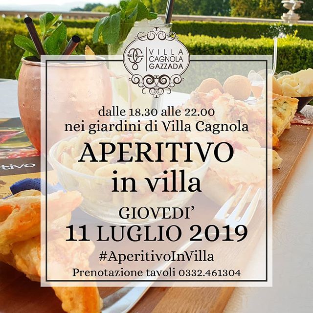 #11luglio #AperitivoinVilla il 
#nuovo #Aperitivo di #VillaCagnola 
Dalle 18.30 alle 22.00, i nostri #barman vi proporranno le loro #specialità, accompagnate 
dalle sfiziose stuzzicherie preparate dalla nostra #cucina .
.
.
.
#varese #Gazzada #ristorante… ift.tt/32iKlRF