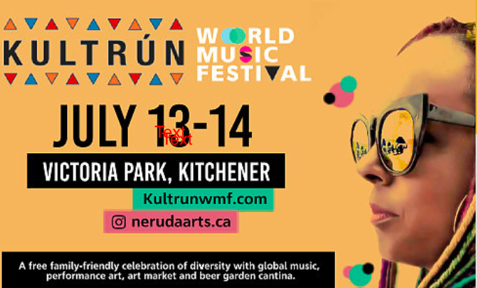 theMTspace's tweet photo. Our fellow arts community organization @NerudaArts will be hosting The KULTRUN World Music Festival on July 13-14 at Victoria Park, Kitchener. You can stop by our booth and say hello. #MTSpace #NerudaArts #IMPACT19festival #kitchenerfestival #ontario #culture #kitchenerevents . https://t.co/qGQzYNGuYF
