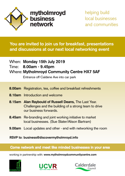 MytholmroydBN's tweet photo. Our next Mytholmroyd Business Breakfast/networking event will be held on Monday 15 July. Details attached: https://t.co/BHRf3qD5C3