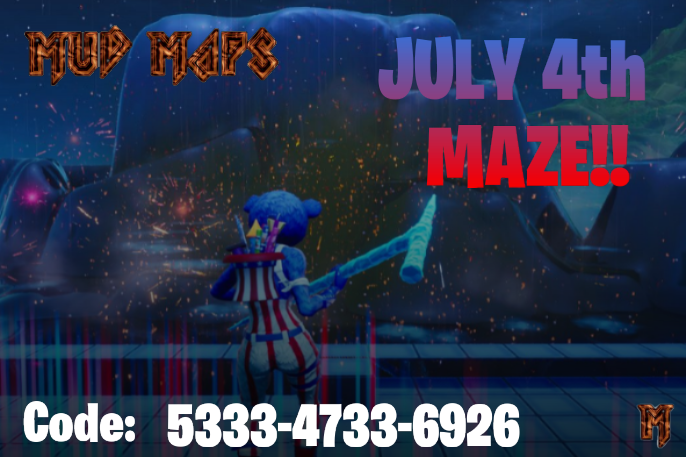 MuDMapMakers's tweet photo. The July 4th Maze was just posted - use the code 5333-4733-6926 and make sure to use code Endermonkeyx99 in the Fortnite item shop!
#fortnite #fortnitecreative #fortnitecreativemaps #mudmapmaking https://t.co/2iAbRsrkes