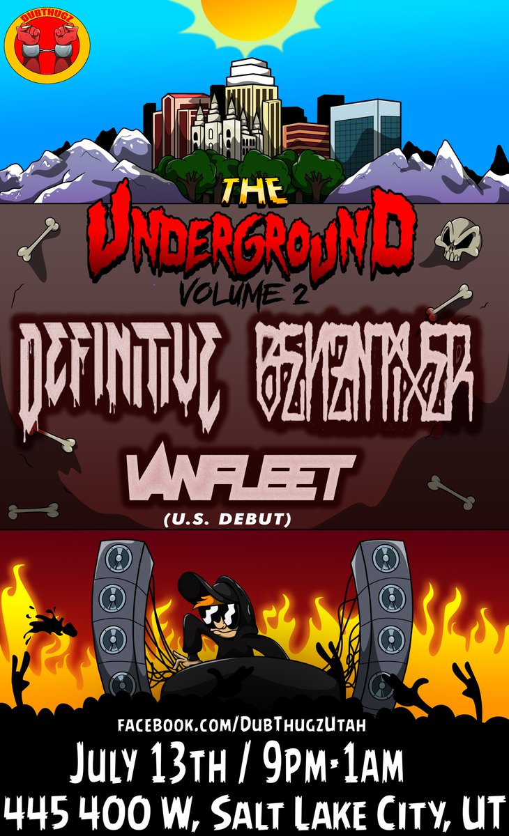 DubThugzUtah's tweet image. Here it is, your full line up for The Underground 2 with @DefinitiveUS ,@Definitive_Bill, @Benzmixer, and special guest @vanfleetdub ! We are a week away from mayhem! Who thinks they are ready??