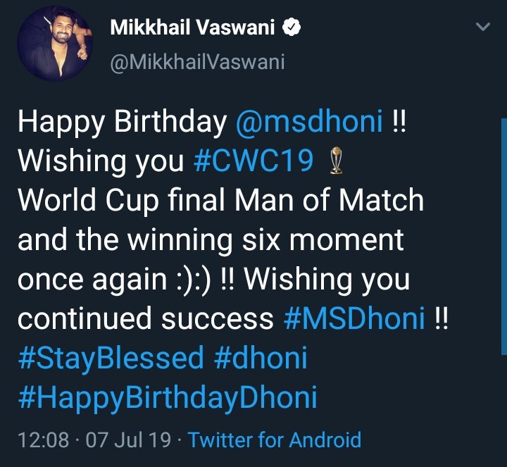 Mikkhail Vaswani wishes!  #HappyBirthdayDhoni