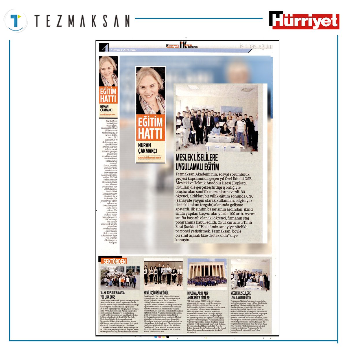 TezmaksanMakina's tweet photo. Bugün Hürriyet Gazetesi'nin İnsan Kaynakları Ekindeyiz.
"Meslek Liselerine Uygulamalı Eğitim "
#tezmaksanakademi #sosyalsorumluluk #topkapıokulları #ilkmezun #mesleklisesi #cnc #ögrenci #cncegitim #sanayi #egitimhattı https://t.co/PQHFu0AJqx