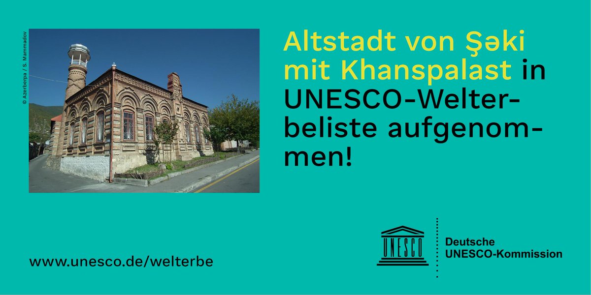 unesco_de's tweet photo. Altstadt von #Şəki mit #Khanspalast in #Aserbaidschan 🇦🇿 ist @UNESCO-#Welterbe! 👏

ℹ️ https://t.co/zXvHlfpGMr

#UNESCO #WorldHeritage #43WHC #43COM https://t.co/oC1zpSNgy7