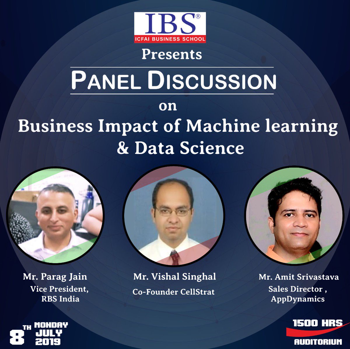 gurgaonibs's tweet photo. IBS-Gurgaon is immensely pleased to host Mr. Parag Jain, Vice President, RBS India; Mr.Amit Srivastava, Sales Director, AppDynamics &amp; Mr. Vishal Singhal, Co-Founder, CellStrat for a panel discussion.
8th July 2019
3pm 
Auditorium
@gurgaonibs @IBSIndia1 #business #DataScience https://t.co/SHe9fNrK4D