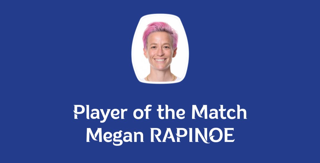 WorldCupLite's tweet photo. Women's World Cup
#France2019

#PlayeroftheMatch 
Megan RAPINOE
#USANED #NEDUSA

#FIFAWWC #FifaWWC2019 #DareToShine
#FRA #KOR #NOR #NGA
#GER #CHN #ESP #RSA
#AUS #ITA #BRA #JAM
#ENG #SCO #ARG #JPN
#CAN #CMR #NZL #NED https://t.co/kxDduy48ga
