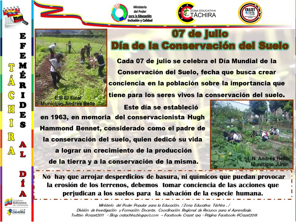 #TáchiraEfeméridesAlDÏa #7julio "Día de la conservación del suelo"; vamos todas y todos ayudar a su conservación siendo consciente y cuidando el ambiente. Puedes ayudar en su conservación reciclando productos y plantando árboles.
#ProtecciónSocialEnRevolución