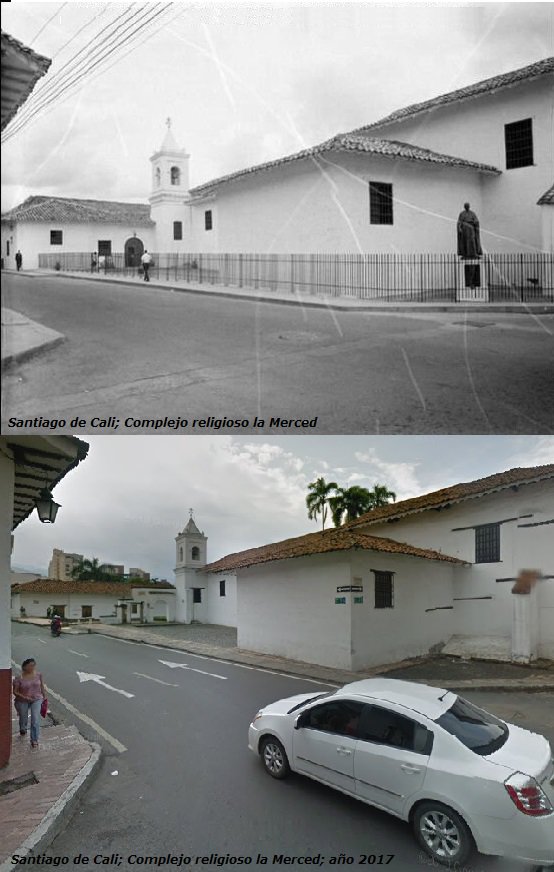 <a href="/MemoriaCali/">Memoria Cali</a> Santiago de Cali; Complejo religioso la Merced: ayer y hoy
<a href="/colombia_hist/">Historia de Colombia</a> <a href="/MuseosColombia/">MuseosColombia</a> <a href="/OrgulloCaleno/">OrgullosamenteCaleño®</a> <a href="/HistoriadeCali/">Historia De Cali</a> <a href="/FotosdCaliViejo/">Fotos de Cali Viejo</a> @ArchivoHistCali