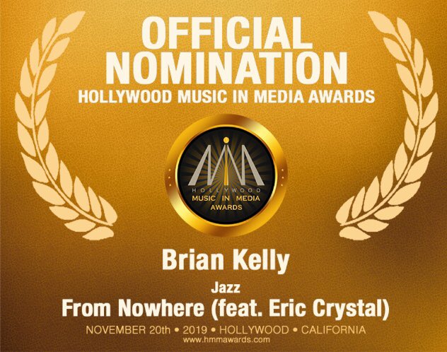 BrianKellyMusic's tweet photo. Excited to announce that I have received a nomination in the 2019 Hollywood Music in Media Awards for “From Nowhere (feat. Eric Crystal)” in the Best Jazz category.
Many thanks to Eric Crystal for his soulful eloquence on alto sax. 🙏🏼
🎹 #BrianKelly #ericcrystal #briankellymusic https://t.co/sWrk8GDqov