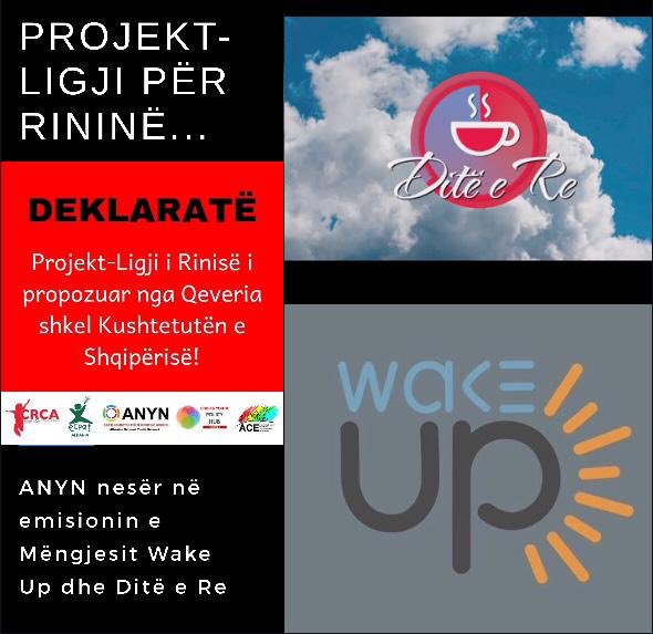 Nesër, përfaqësues të Rrjetit Kombëtar për të Rinjtë në Shqipëri (ANYN) do të jenë në emisionet e mëngjesit Wake up (Top Channel) dhe Ditë e Re (Ora News) për të folur hapur dhe publikisht mbi problematikat madhore që ka Ligji i Rinisë i propozuar nga Qeveria.