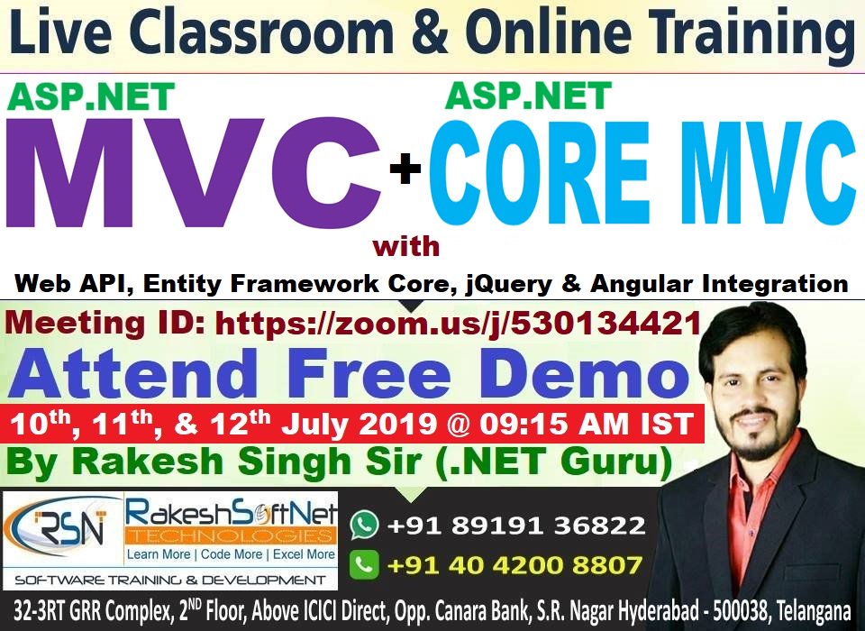 RakeshSinghNet's tweet image. Regular &quot;Classroom &amp;amp; Online Training&quot; New Batch:
Attend Free Demo on 10th, 11th &amp;amp; 12th July 2019
MVC + Core MVC @ 09:15 AM (IST)
Online Meeting ID: zoom.us/j/530134421
#MVC + #CoreMVC Course Contents: bit.ly/2UE7AVh