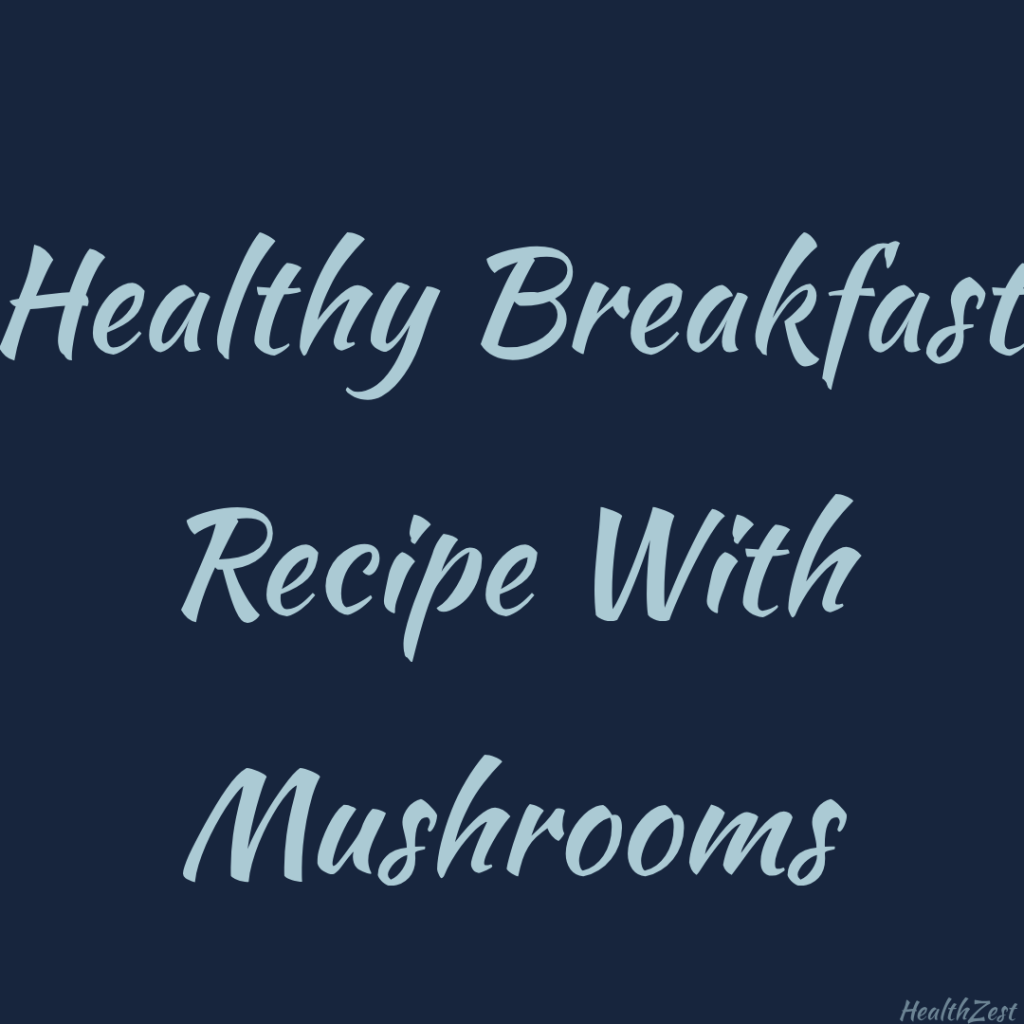HealthZest1's tweet photo. Healthy Breakfast Recipe with Mushrooms
#delicious #protein #health #healthy #healthyeating #fitfam #healthybreakfast #diet #weightloss #healthyrecepie #detox #greenfood #cleanfood #cleaneating #lowcalories #mushrooms… https://t.co/FqnyoLszgT https://t.co/1zjIfNhPN0