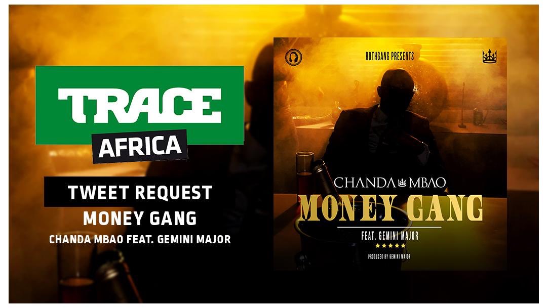 ChandaMbao's tweet image. People! Please vote for ‘Money Gang’ to climb the charts on @TRACEAfrica_ as follows:

#TraceRequest Chanda Mbao - Money Gang (ft. @GeminiMajor)

Let’s run it up 🚀 🚀 🚀 

Please RT 🙏🏿🙏🏿🙏🏿