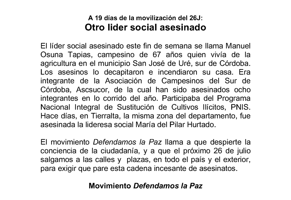DefendamosPaz's tweet photo. A 19 días de la movilización del 26 de julio, fue asesinado Manuel Osuna, campesino del sur de Córdoba. #DefendamosLaPaz llama a que despierte la conciencia de la ciudadanía, y a que el próximo 26 de julio caminemos por la vida de los líderes y lideresas en Colombia y el Mundo https://t.co/7i4tbqlXcE