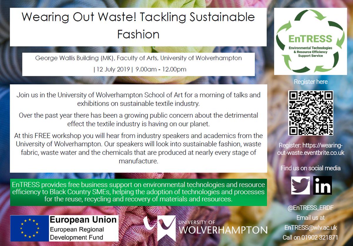 EnTRESS_ERDF's tweet image. Our last event for a few months is happening this Friday, 12th July! Wearing Out Waste! Tackling Sustainable Textiles.

Hear from academics and industry speakers on the issues surrounding sustainability in the textile industry.

#sustainablefashion #wastewater #sustainabletextile